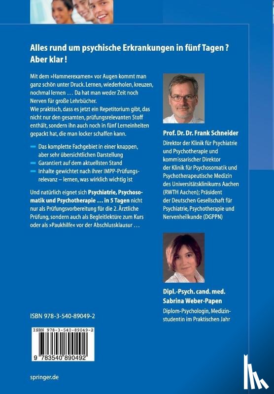 Schneider, Frank, Weber, Sabrina - Psychiatrie, Psychosomatik und Psychotherapie ...in 5 Tagen