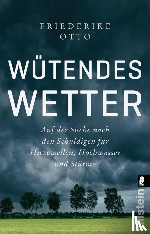 Otto, Friederike, Brackel, Benjamin von - Wütendes Wetter