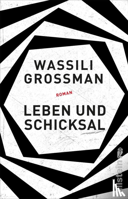 Grossman, Wassili - Leben und Schicksal