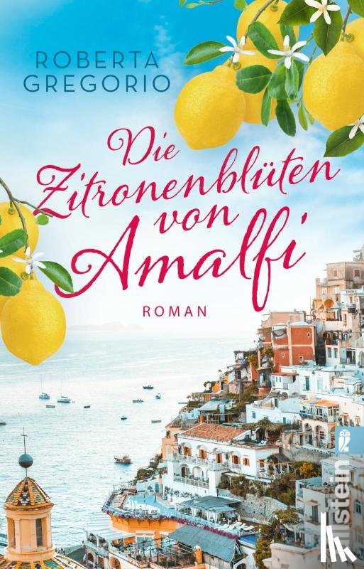 Gregorio, Roberta - Die Zitronenblüten von Amalfi