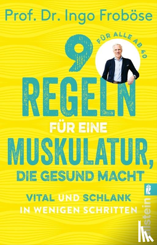 Froböse, Ingo - 9 Regeln für eine Muskulatur, die gesund macht