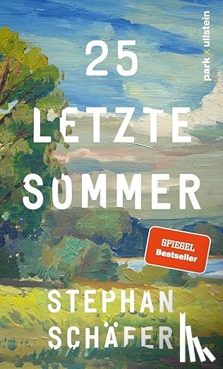 Schäfer, Stephan - 25 letzte Sommer