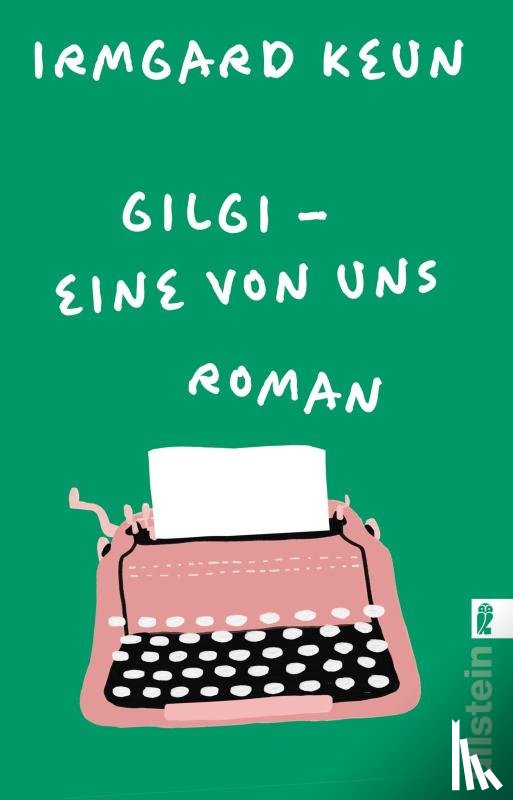 Keun, Irmgard - Gilgi - eine von uns