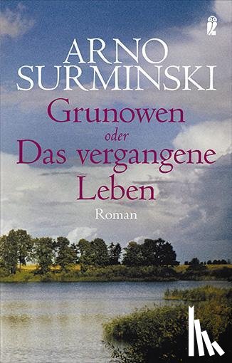 Surminski, Arno - Grunowen