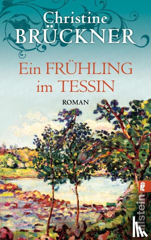 Brückner, Christine - Ein Frühling im Tessin