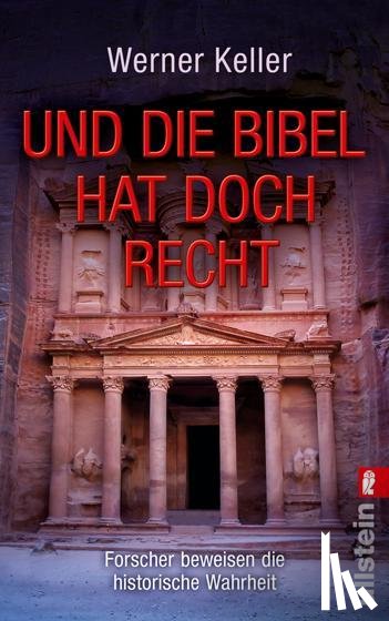 Keller, Werner - Und die Bibel hat doch Recht