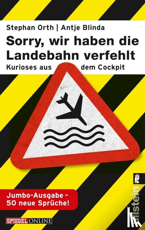 Blinda, Antje, Orth, Stephan - »Sorry, wir haben die Landebahn verfehlt«