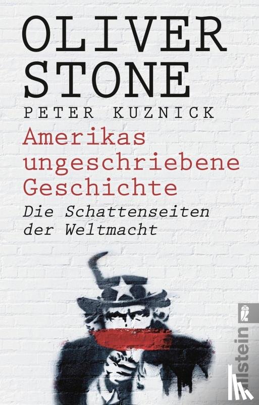 Stone, Oliver, Kuznick, Peter - Amerikas ungeschriebene Geschichte