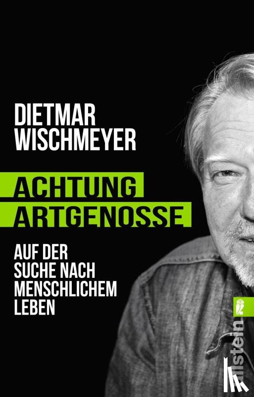 Wischmeyer, Dietmar - Achtung, Artgenosse!
