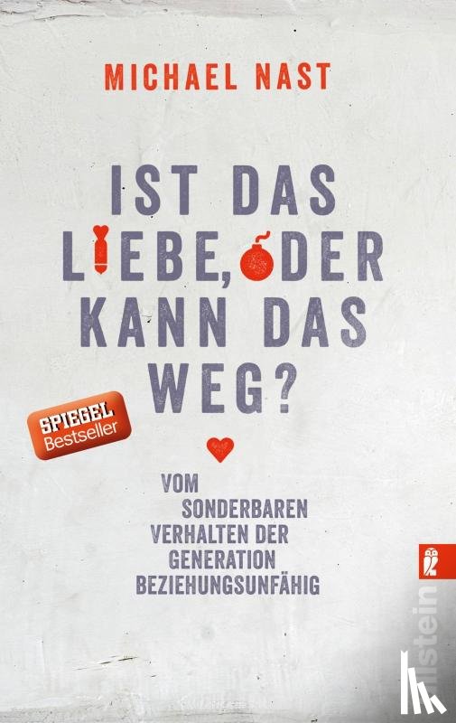 Nast, Michael - Ist das Liebe, oder kann das weg?
