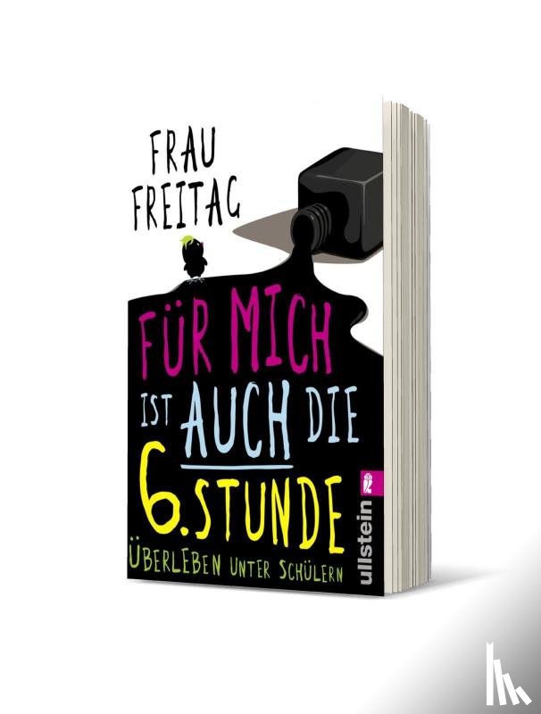 Freitag, Frau - Für mich ist auch die 6. Stunde