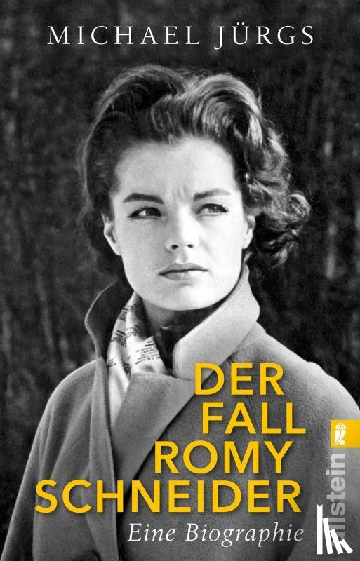 Jürgs, Michael - Der Fall Romy Schneider