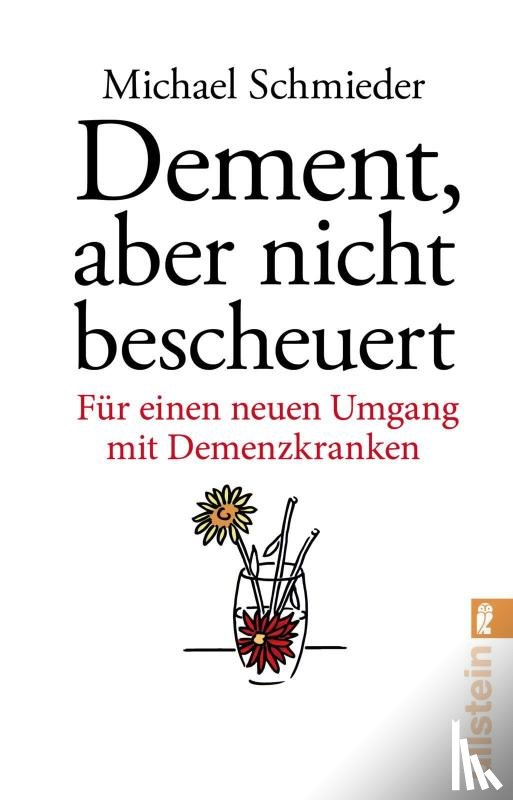 Schmieder, Michael, Entenmann, Uschi - Dement, aber nicht bescheuert