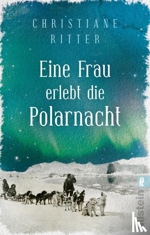 Ritter, Christiane - Eine Frau erlebt die Polarnacht