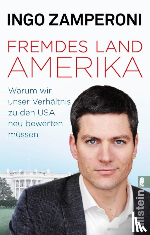 Zamperoni, Ingo - Fremdes Land Amerika