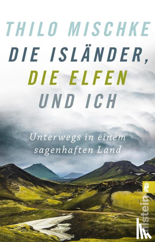 Mischke, Thilo - Die Isländer, die Elfen und ich