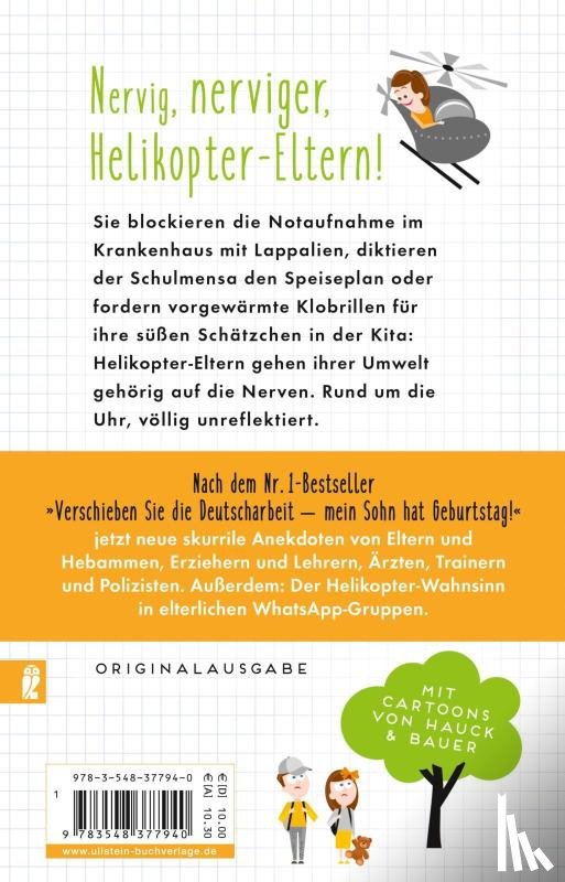 Greiner, Lena, Padtberg, Carola - Ich muss mit auf Klassenfahrt - meine Tochter kann sonst nicht schlafen!