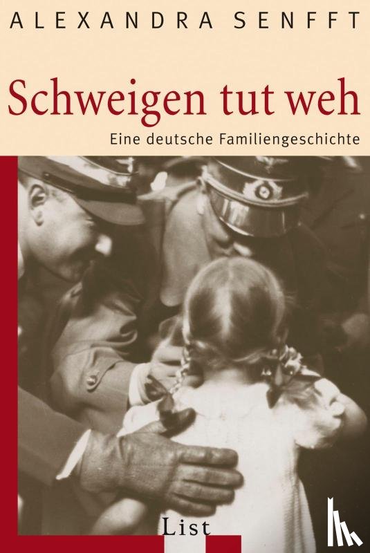 Senfft, Alexandra - Schweigen tut weh