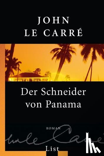 Le Carré, John - Der Schneider von Panama
