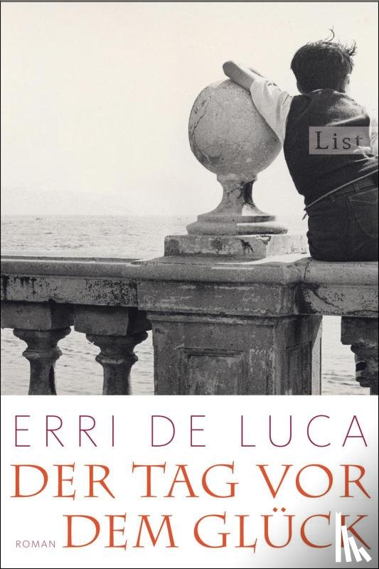 Luca, Erri de - Der Tag vor dem Glück