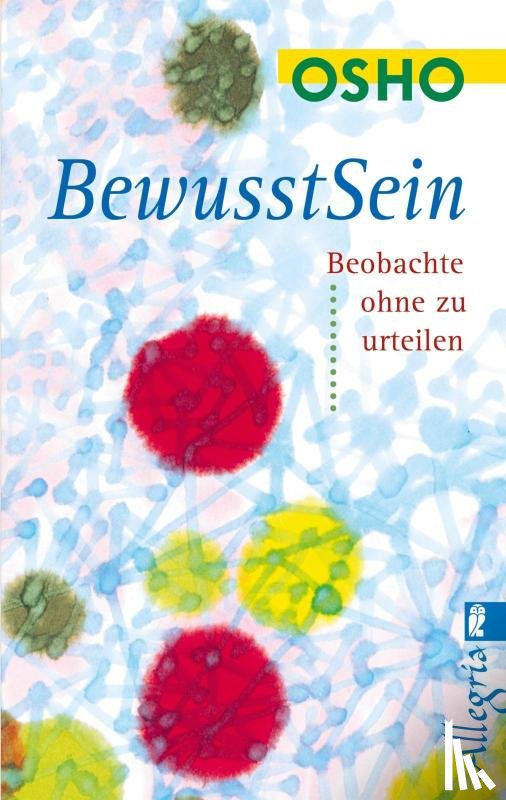 Osho - Bewusstsein