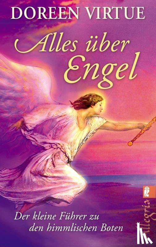 Virtue, Doreen - Alles über Engel