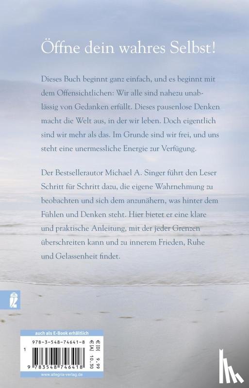 Singer, Michael A. - Die Seele will frei sein