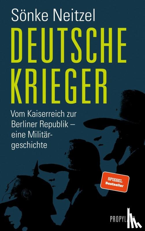 Neitzel, Sönke - Deutsche Krieger