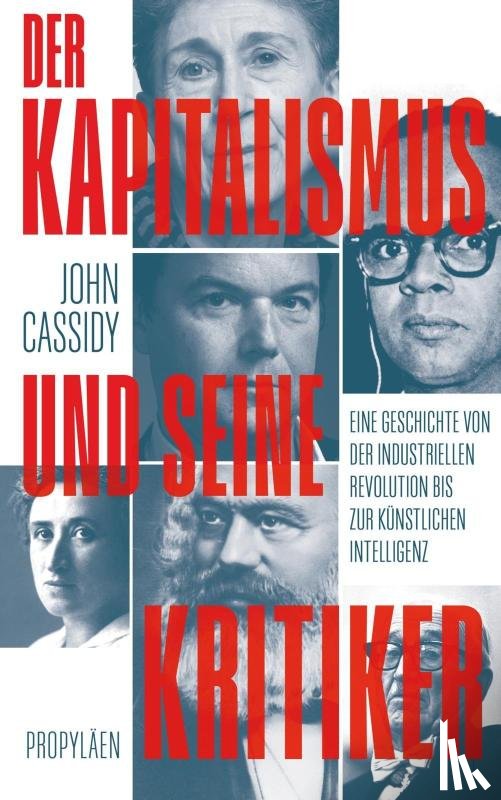 Cassidy, John - Der Kapitalismus und seine Kritiker