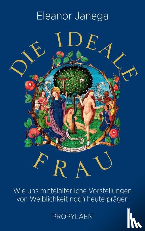 Janega, Eleanor - Die ideale Frau