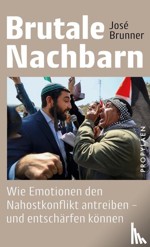 Brunner, José - Brutale Nachbarn