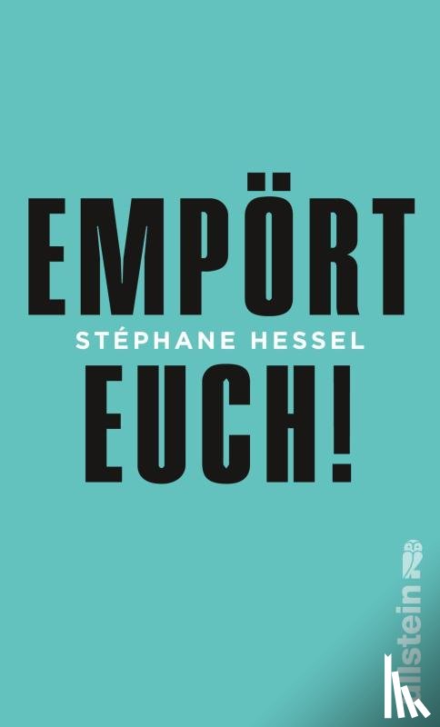 Hessel, Stéphane - Empört Euch!