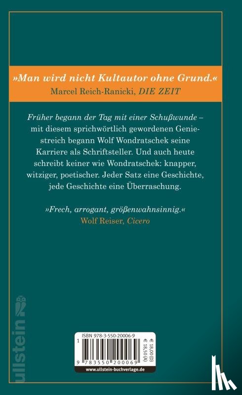 Wondratschek, Wolf - Früher begann der Tag mit einer Schußwunde