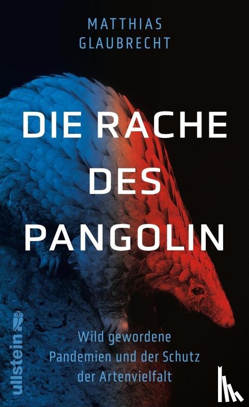Glaubrecht, Matthias - Die Rache des Pangolin