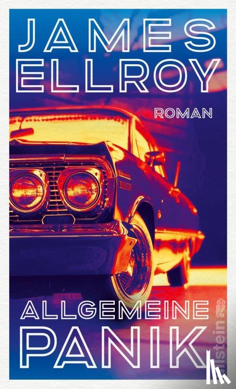 Ellroy, James - Allgemeine Panik