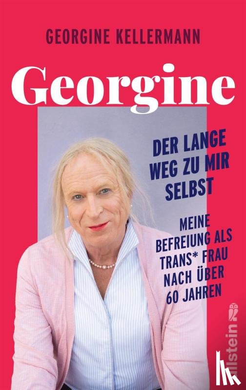 Kellermann, Georgine - Georgine - Der lange Weg zu mir selbst