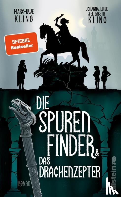 Kling, Marc-Uwe, Kling, Johanna, Kling, Luise, Kling, Elisabeth - Die Spurenfinder und das Drachenzepter