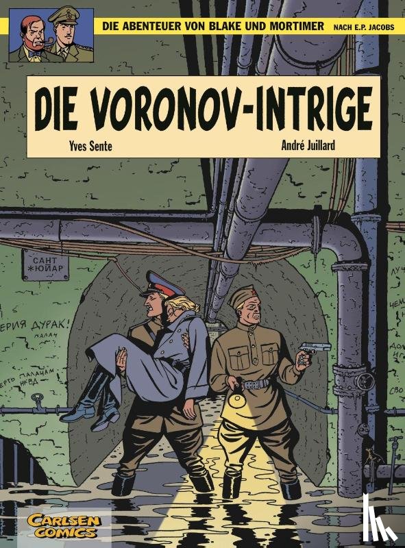 Sente, Yves, Juillard, Andre - Blake und Mortimer 11: Die Voronov-Intrige