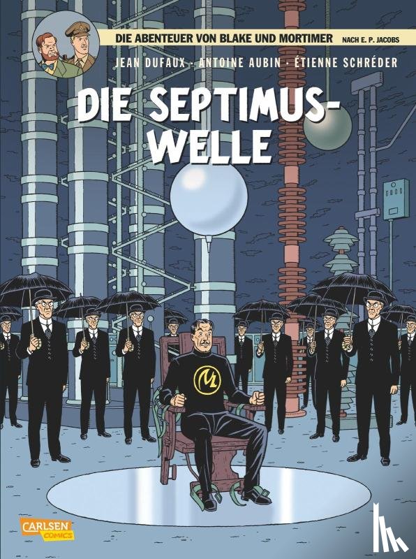 Dufaux, Jean - Blake und Mortimer 19: Die Septimus-Welle