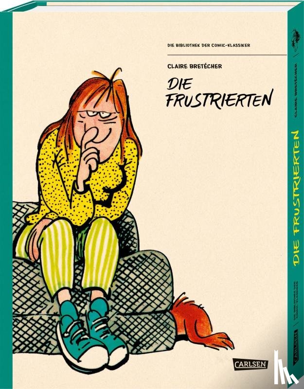 Bretécher, Claire - Die Bibliothek der Comic-Klassiker: Die Frustrierten
