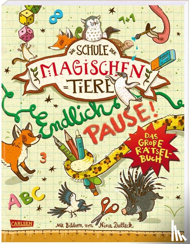 Busch, Nikki, Auer, Margit - Die Schule der magischen Tiere: Endlich Pause! Das große Rätselbuch