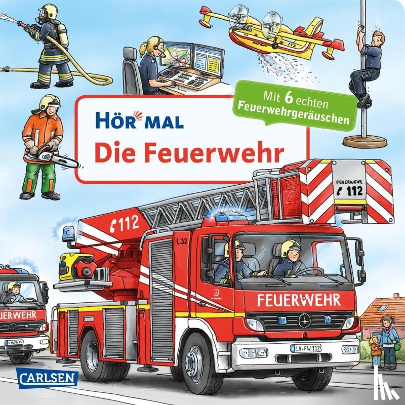Zimmer, Christian - Hör mal (Soundbuch): Die Feuerwehr