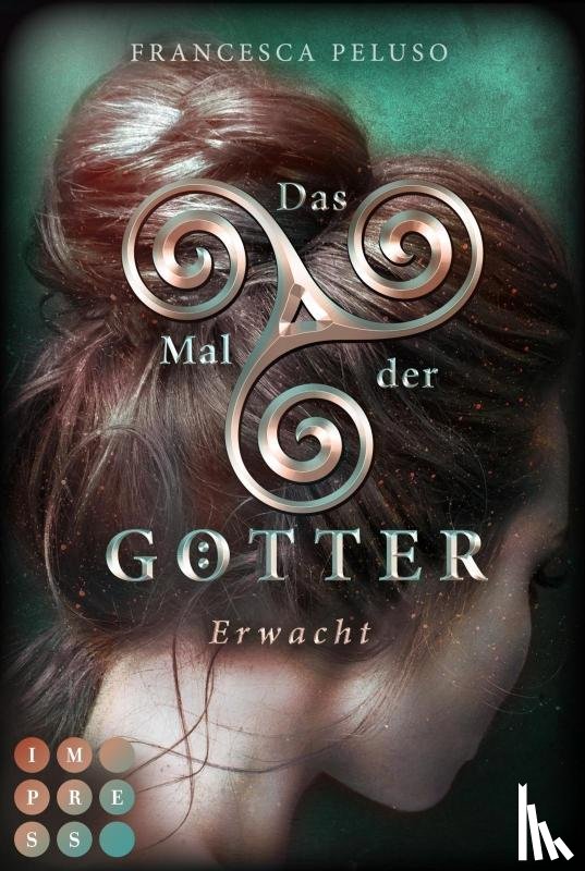 Peluso, Francesca - Das Mal der Götter 2: Erwacht