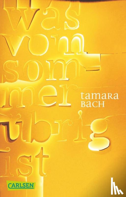 Bach, Tamara - was vom Sommer übrig ist