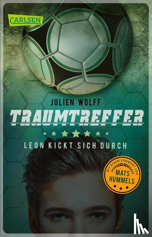 Wolff, Julien - Traumtreffer! Leon kickt sich durch