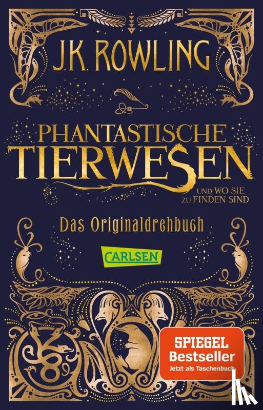 Rowling, J. K. - Phantastische Tierwesen und wo sie zu finden sind: Das Originaldrehbuch