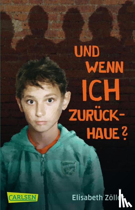 Zöller, Elisabeth - Und wenn ich zurückhaue?