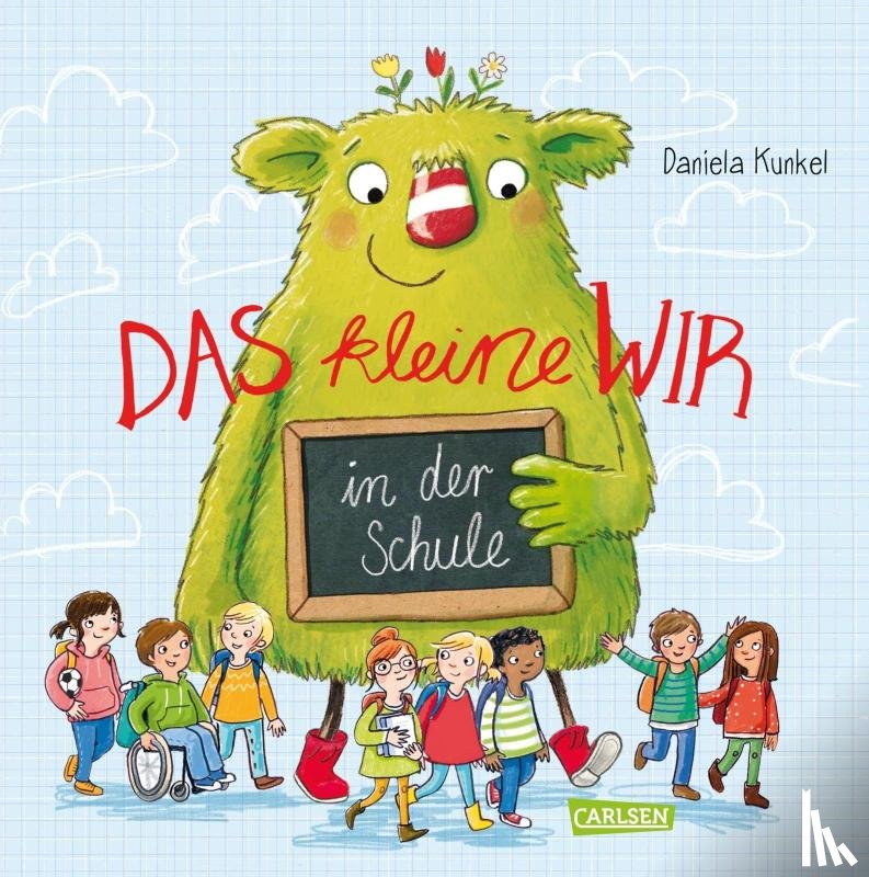Kunkel, Daniela - Das kleine WIR in der Schule
