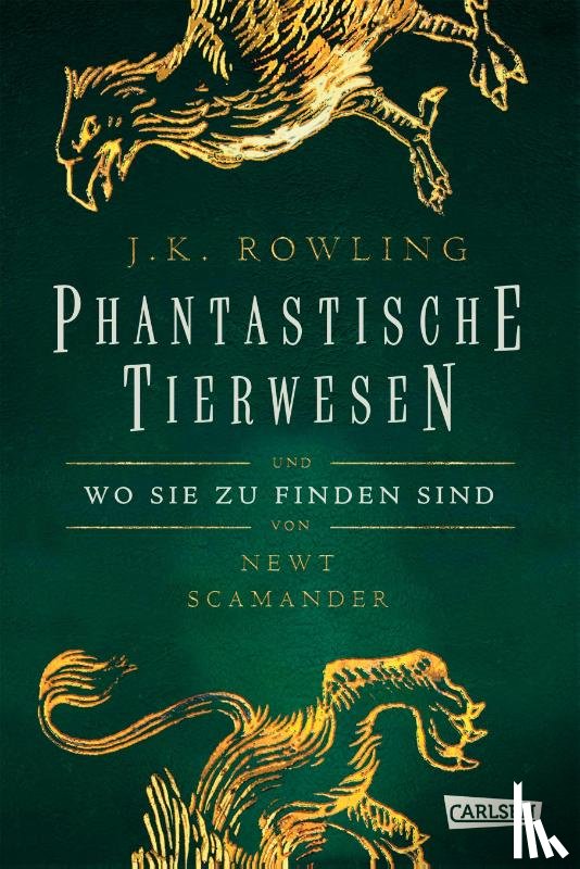Rowling, Joanne K. - Hogwarts-Schulbücher: Phantastische Tierwesen und wo sie zu finden sind