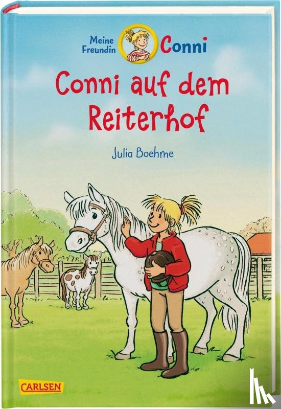 Boehme, Julia - Conni auf dem Reiterhof (farbig illustriert)